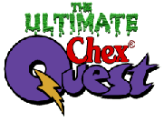 Ultimate Chex Quest